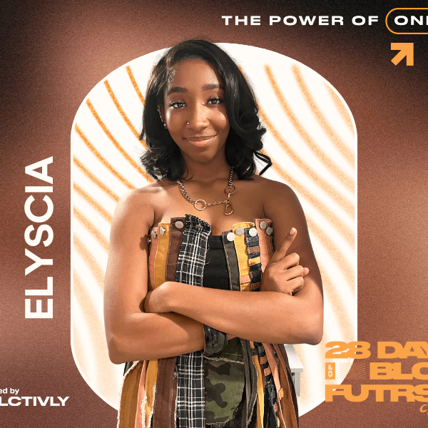Elyscia: Power of One