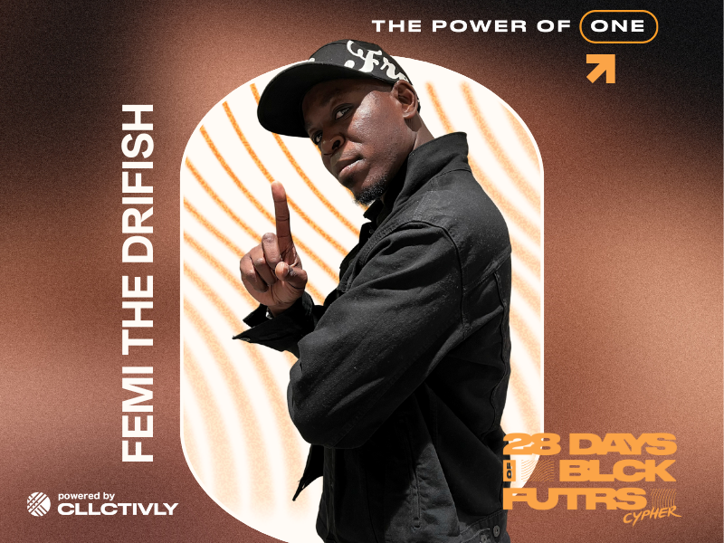 Femi The Drifish: Power of One