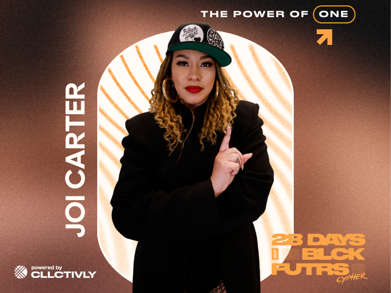 Joi Carter: The Power of One